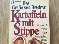 Ilse Gräfin von Bredow Kartoffeln mit Stippe Märkische Heide Schleswig-Holstein - Großhansdorf Vorschau