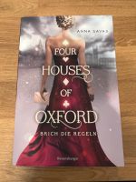 Anna Savas- Four Houses of Oxford Brich die Regeln Bayern - Cham Vorschau