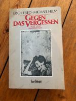 Gegen das Vergessen Texte und Radierungen Erich Fried M. Helm Hamburg-Mitte - Hamburg St. Pauli Vorschau