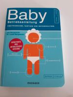 Buch "Baby Betriebsanleitung" Hessen - Weißenborn Vorschau