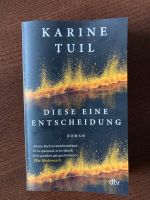 Buch „Diese eine Entscheidung“ Karine Tuil Münster (Westfalen) - Centrum Vorschau