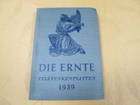 Die Ernte Telefunkenplatten Hauptkatalog 1938 Nürnberg (Mittelfr) - Nordstadt Vorschau