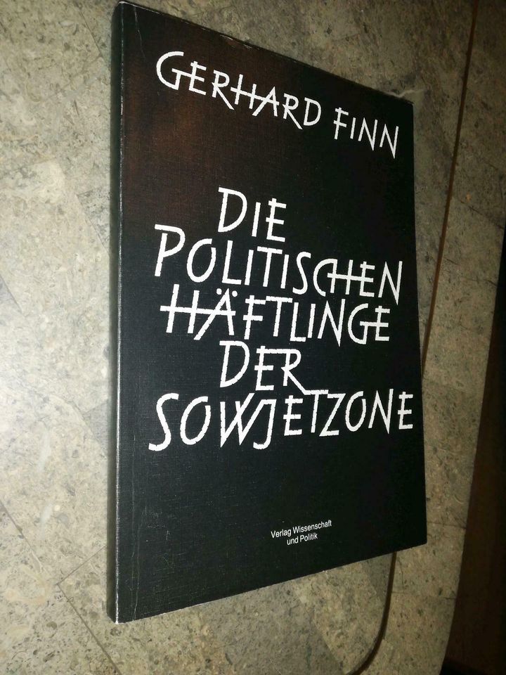 Gerhard Finn Politische Häftlinge Sowjetzone Wissenschaft Politik in Berlin