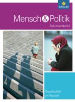 Schroedel - Mensch & Politik Sek II - Gesellschaft im Wandel Thüringen - Jena Vorschau