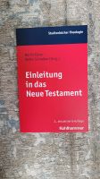 Martin Ebner / Stefan Schreiber Einleitung in das Neue Testament Saarland - Saarlouis Vorschau