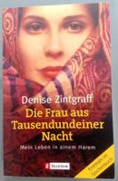 D. Zintgraff Die Frau aus Tausendundeiner Nacht ° Leben im Harem Nordrhein-Westfalen - Erkrath Vorschau