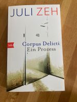 Juli Zeh: Corpus Delicti - Ein Prozess Niedersachsen - Diekholzen Vorschau