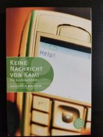 Neuheim: Keine Nachricht von Kami (Großstadt Krimi, Taschenbuch) Nordrhein-Westfalen - Willich Vorschau