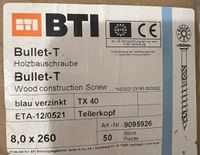50x 8,0x260 BTI Bullet-T Holzbauschraube, Tellerkopf, TX 40 - neu Niedersachsen - Barsinghausen Vorschau