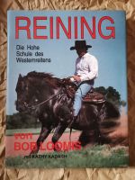 Buch Reining Hohe Schule Westernreiten Bob Loomis Pferd Reiten Hessen - Diemelsee Vorschau