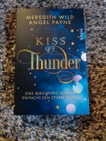 Kiss of thunder Meredith Wild Angel Payne chest of fandoms Bayern - Ellingen Vorschau