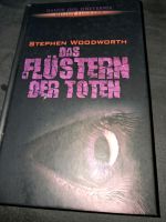 Das Flüstern der Toten Mystery Thriller Stephen Woodworth Rheinland-Pfalz - Koblenz Vorschau