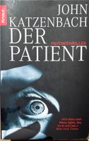 John Katzenbach - Der Patient - super Thriller Hessen - Dautphetal Vorschau