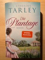 Catherine Tarley : Die Plantage Nordrhein-Westfalen - Mönchengladbach Vorschau