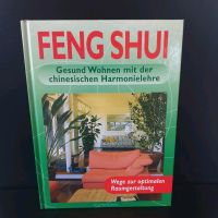 Buch Feng Shui -Gesund Wohnen mit der chinesischen Harmonielehre Nordrhein-Westfalen - Bottrop Vorschau