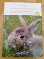 Das Tierschutz Kaninchenbuch Barbara Felde Nordrhein-Westfalen - Lemgo Vorschau