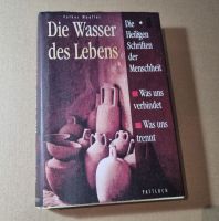 Buch Das Wasser des Lebens, Die heiligen Schriften der Menschheit Niedersachsen - Harsum Vorschau