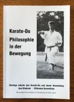 Karate-do  Philosophie in der Bewegung mit Signatur Bayern - Windsbach Vorschau