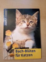 Bachblüten für Katzen, Kosmos Ratgeber Bayern - Weißenburg in Bayern Vorschau