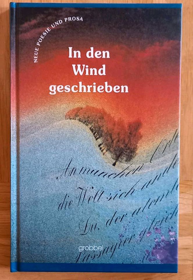 In den Wind geschrieben Neue Poesie und Prosa aus dem Sauerland in Rosenheim (Kreis Altenkirchen)