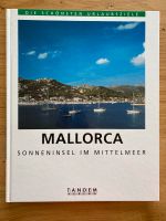 „Mallorca Sonneninsel im Mittelmeer“ (Tandem Verlag) Nordrhein-Westfalen - Langenberg Vorschau