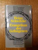 Buch "Evangelium der Gefangenen" von Heinz Schwitzke Nordrhein-Westfalen - Havixbeck Vorschau