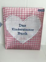 Das Kinderzimmer Buch wie neu Sachsen - Frauenstein Vorschau