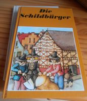 Die Schildbürger Buch wie neu Mecklenburg-Vorpommern - Greifswald Vorschau