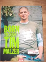 Tim Mälzer Born to Cook 2 Kochbuch Rezepte Schleswig-Holstein - Schashagen Vorschau