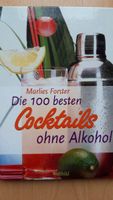 Marlies Forster Die 100 besten Cocktails ohne Alkohol Thüringen - Bad Berka Vorschau