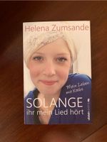 Solange ihr mein Lied hört - Helena Zumsande Baden-Württemberg - Göppingen Vorschau