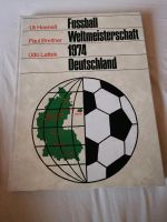 Fussball WM 1974 Bildband Uli Hoeneß Paul Breitner Udo Lattek Baden-Württemberg - Freiburg im Breisgau Vorschau