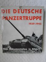 Die deutsche Panzertruppe 1939-1945-Eine Dokumentation in Bildern Nordrhein-Westfalen - Borken Vorschau
