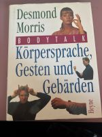 Körpersprache, Gesten und Gebärden - Desmond Morris Dresden - Blasewitz Vorschau