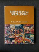 Internationale Spezialitäten - Kochbuch für Feinschmecker Baden-Württemberg - Reutlingen Vorschau