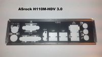 ATX-Blende  IO-Blende ASrock H110M-HDV 3.0 Berlin - Reinickendorf Vorschau