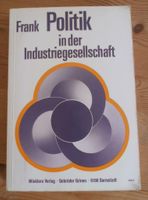 Willi Frank Politik in der Industriegesellschaft Baden-Württemberg - Reichenau Vorschau