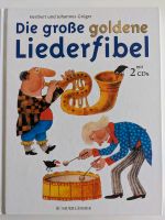 Liederbuch, Kinderbuch, Die große goldene Liederfibel, mit 2 CDs Stuttgart - Stuttgart-Süd Vorschau