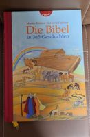 Die Bibel in 365 Geschichten Bayern - Ingolstadt Vorschau