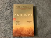 Mike Nicol Korrupt Nordrhein-Westfalen - Hamm Vorschau