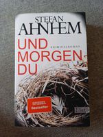 Roman von Stefan Ahnhem "Und morgen Du" neuwertig Berlin - Spandau Vorschau