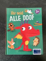 Buch „Ihr seid alle doof“ Bayern - Kempten Vorschau