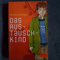 "Das Austauschkind" von Christiane Nöstlinger Kr. München - Straßlach-Dingharting Vorschau