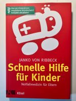 Buch: Schnelle Hilfe für Kinder Eimsbüttel - Hamburg Eidelstedt Vorschau