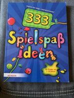 333 Spielspaß Ideen für Kinder 1-10 Jahre Bayern - Marzling Vorschau