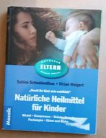 Natürliche Heilmittel für Kinder Buch Rheinland-Pfalz - Sankt Aldegund Vorschau