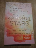 Shining Stars Die Sterne auf Deiner Haut Roman von Gabriella Sant Baden-Württemberg - Tübingen Vorschau