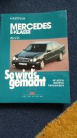 Mercedes E-Klasse Reparatur-Buch "So wird's gemacht" Niedersachsen - Leer (Ostfriesland) Vorschau