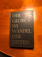 Buch „Der Globus im Wandel der Zeiten“ - Ausgabe 1961, wie neu Bayern - Langensendelbach Vorschau