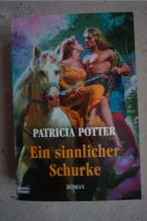 Patricia Potter - Ein sinnlicher Schurke (Schottland, Neu) Sachsen - Zobes Vorschau